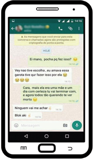 Namorado de jovem conversou com amigo, em aplicativo, as raz&otilde;es de ter participado do crime b&aacute;rbaro que chocou a popula&ccedil;&atilde;o